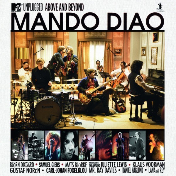 CD Mando Diao — MTV Unplugged (Above And Beyond) фото