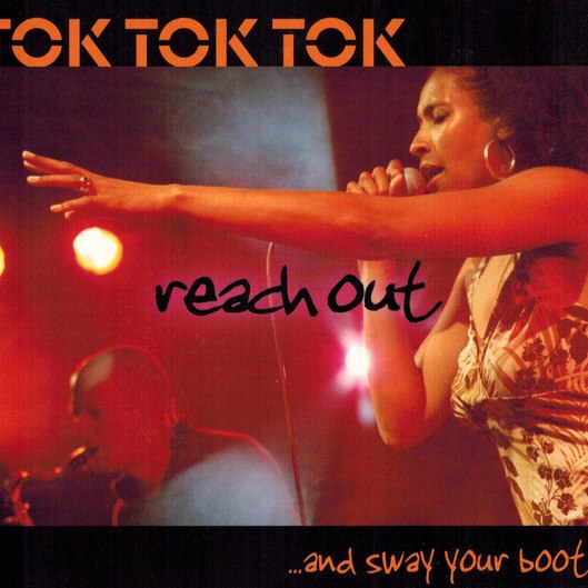 CD Tok Tok Tok — Reach Out ...And Sway Your Booty фото
