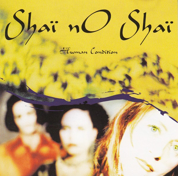 CD Shai No Shai — Human Condition фото