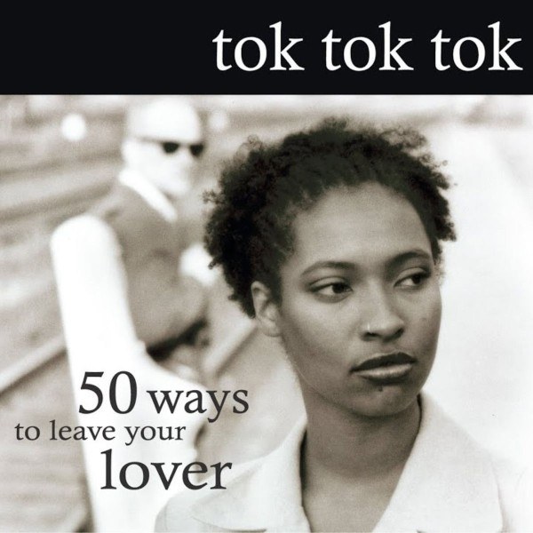 CD Tok Tok Tok — 50 Ways To Leave Your Lover фото