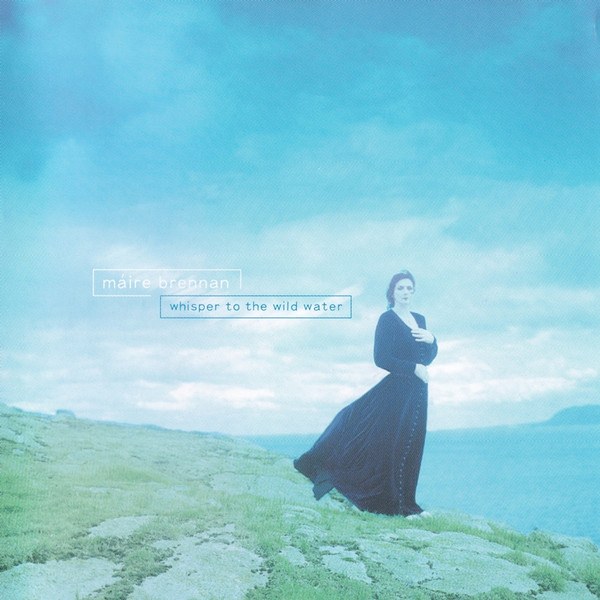 CD Maire Brennan — Whisper To The Wild Water фото