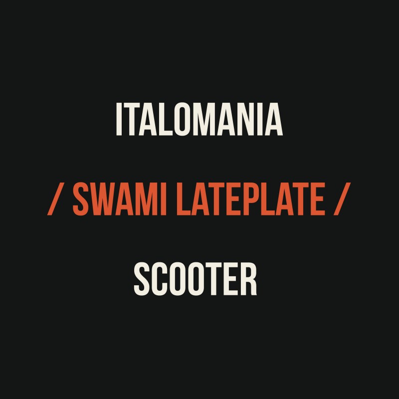 Italomania / Swami Lateplate / Scooter
