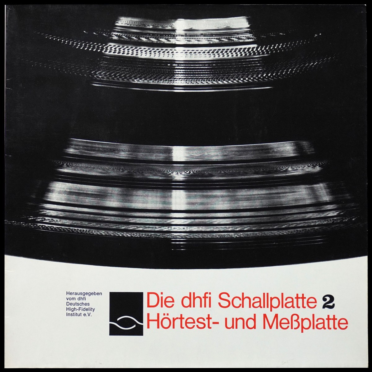 Тестовая пластинка Die Dhfi Schallplatte 2 · Hortest- Und Mesplatte