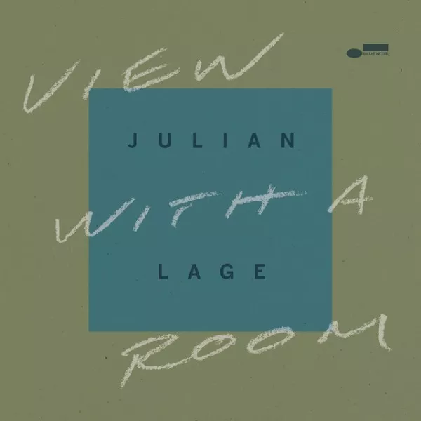 Julian Lage - View With A Room