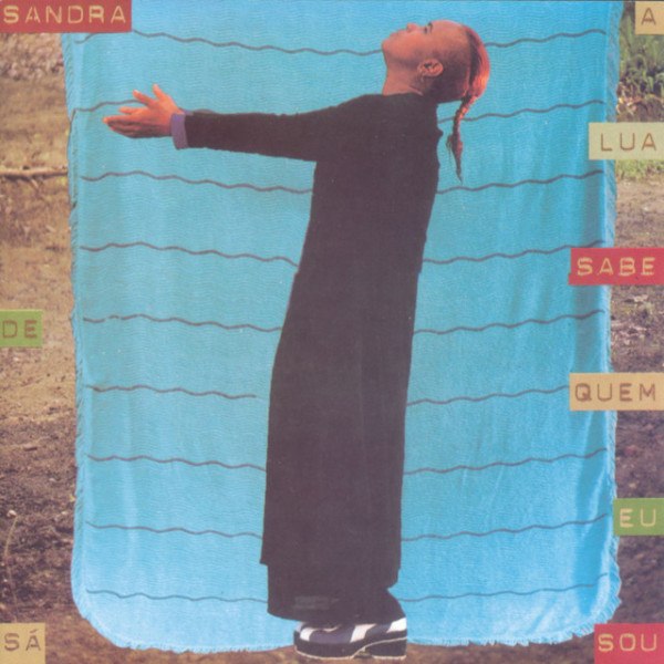 CD Sandra — A Lua Sabe Quem Eu Sou фото