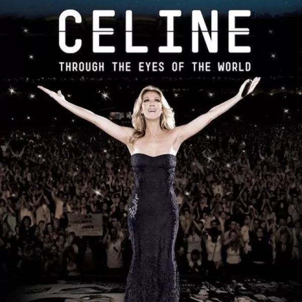 Celine Dion - Through The Eyes Of The World: Go Beyond The Music (Blu-ray)