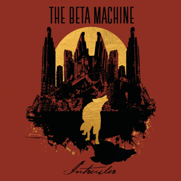 Beta Machine - Intruder