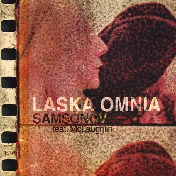 Samsonov feat. McLaughlin - Laska Omnia