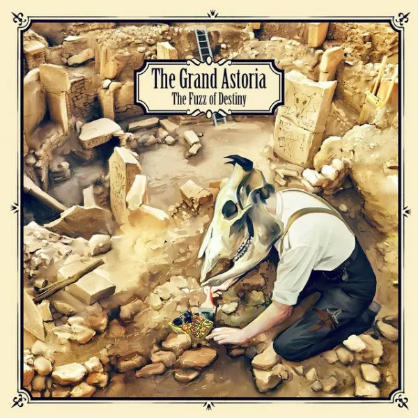 Grand Astoria - Fuzz Of Destiny