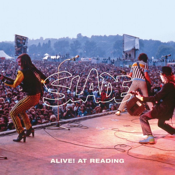 CD Slade — Alive! At Reading фото