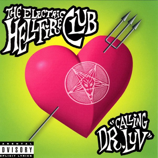 CD Electric Hellfire Club — Calling Dr. Luv фото