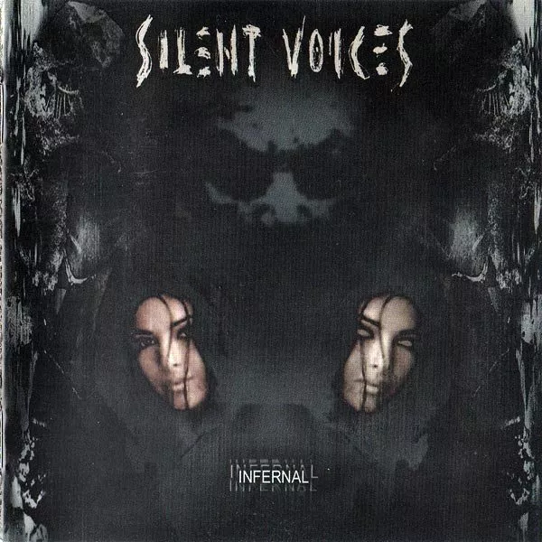 Silent Voices - Infernal