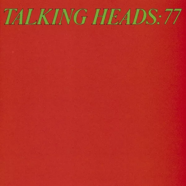 Talking Heads - Talking Heads: 77