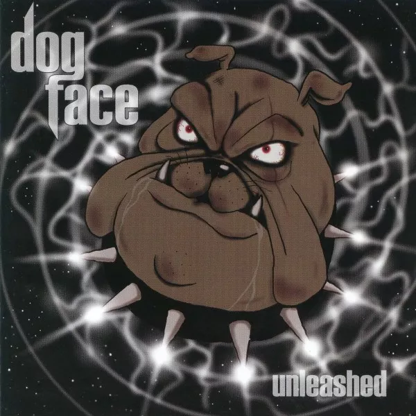 Dogface - Unleashed