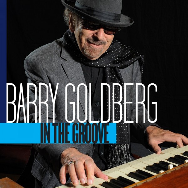CD Barry Goldberg — In The Groove фото