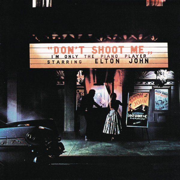 CD Elton John — Don't Shoot Me I'm Only The Piano Player фото