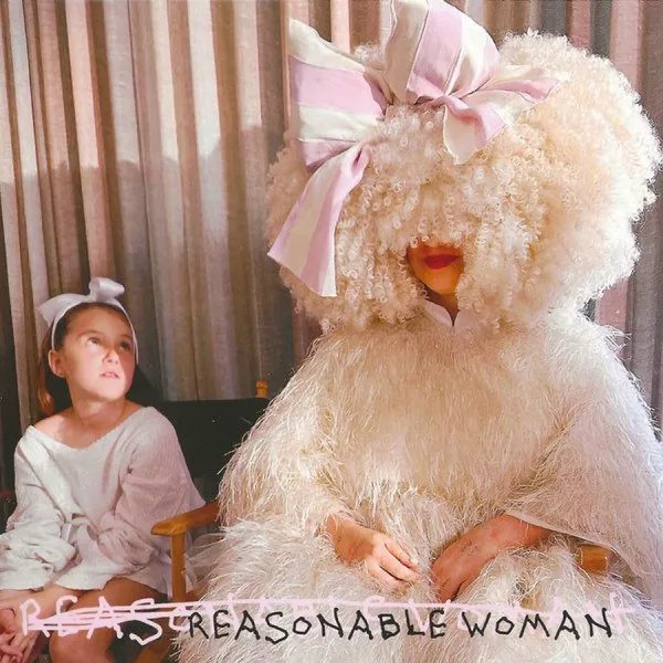 Sia - Reasonable Woman