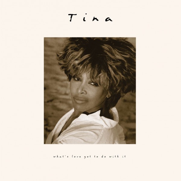 CD Tina Turner — What's Love Got To Do With It фото