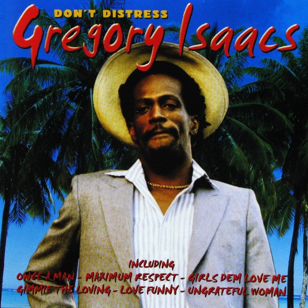 CD Gregory Isaacs — Don't Distress фото