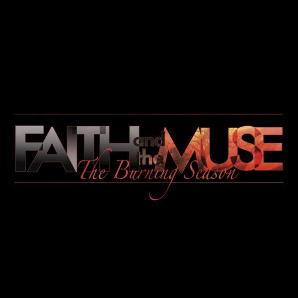 CD Faith And The Muse — Burning Season фото