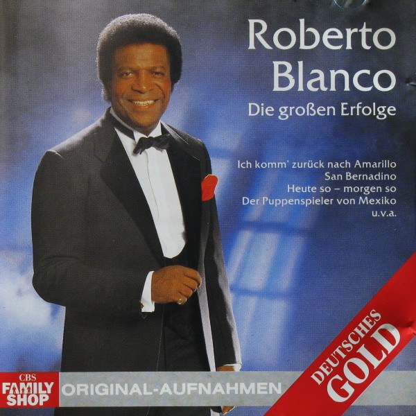 CD Roberto Blanco — Die Groben Erfolge фото