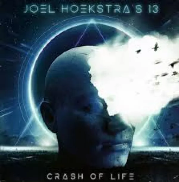 Joel Hoekstra's 13 - Crash Of Life
