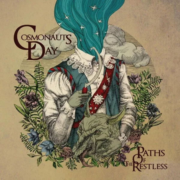 Cosmonauts Day - Paths Of The Restless