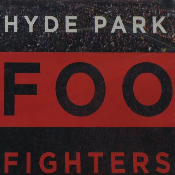 Foo Fighters - Hyde Park