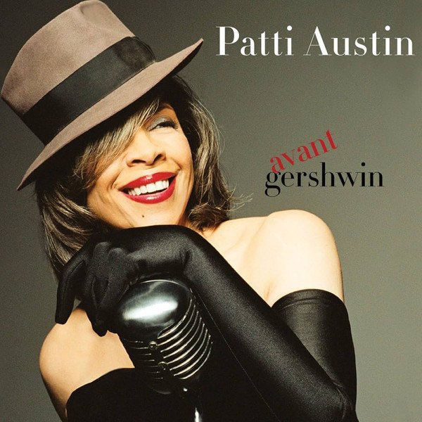 CD Patti Austin — Avant Gershwin фото