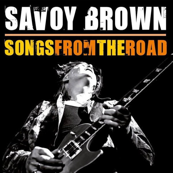 CD Savoy Brown — Songs From The Road фото