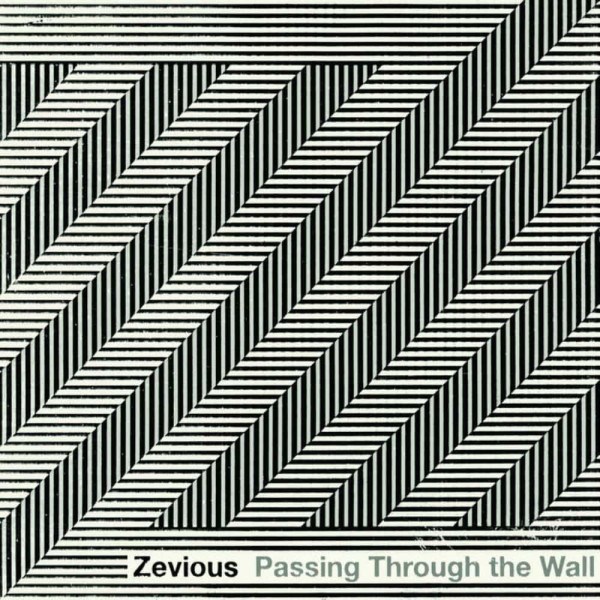 CD Zevious — Passing Through The Wall фото