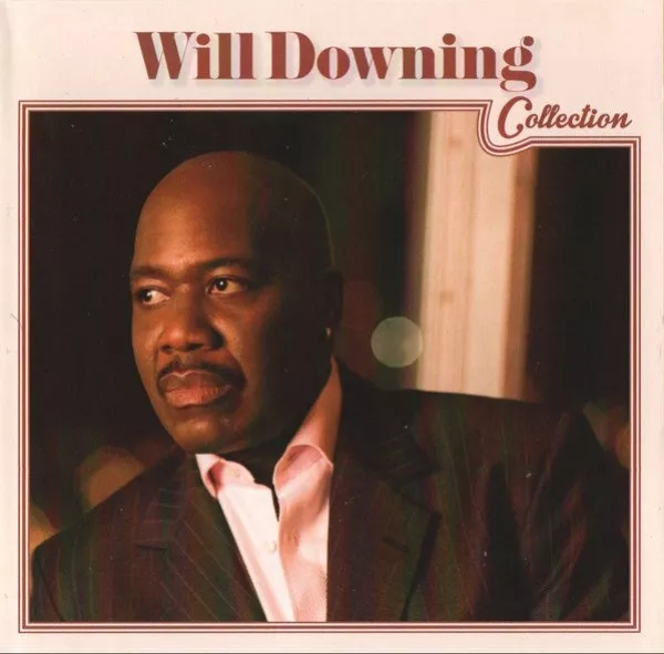 Will Downing - Collection