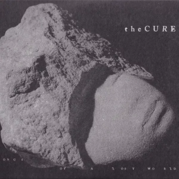 Cure - Songs Of A Lost World