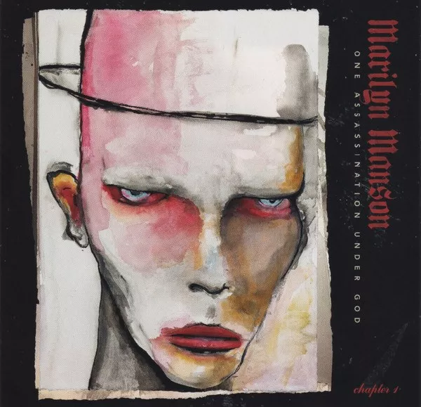 Marilyn Manson - One Assassination Under God
