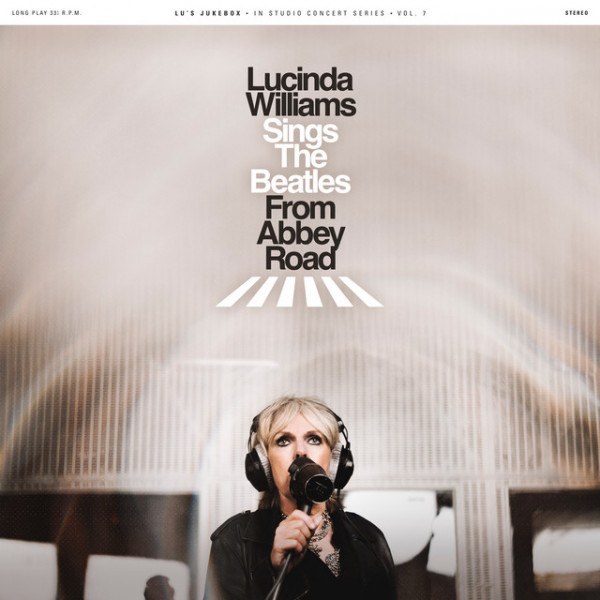 CD Lucinda Williams — Sings The Beatles From Abbey Road фото