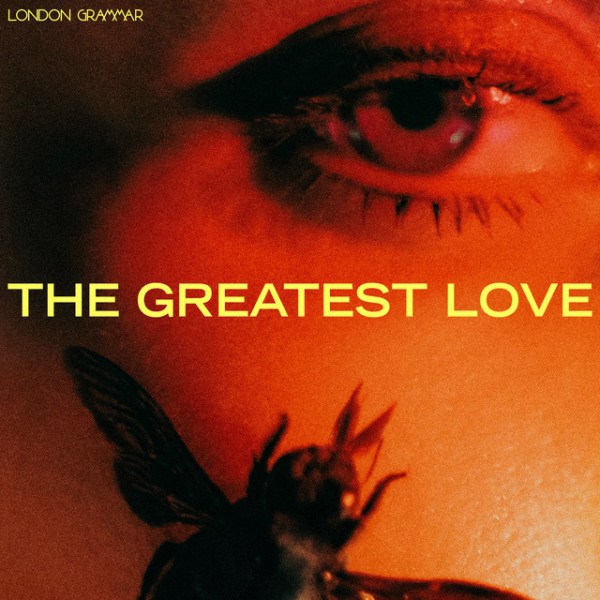 CD London Grammar — Greatest Love фото