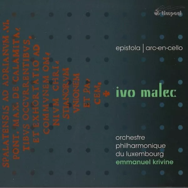 Emmanuel Krivine - Ivo Malec - Epistola, Arc-En-Cello