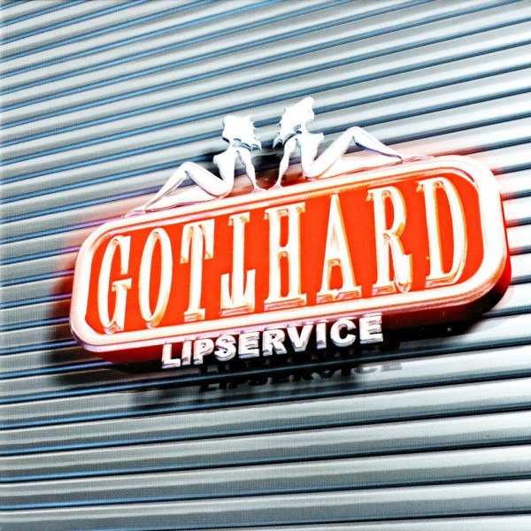 CD Gotthard — Lipservice фото