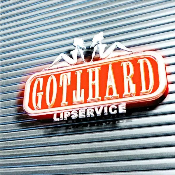 Gotthard - Lipservice