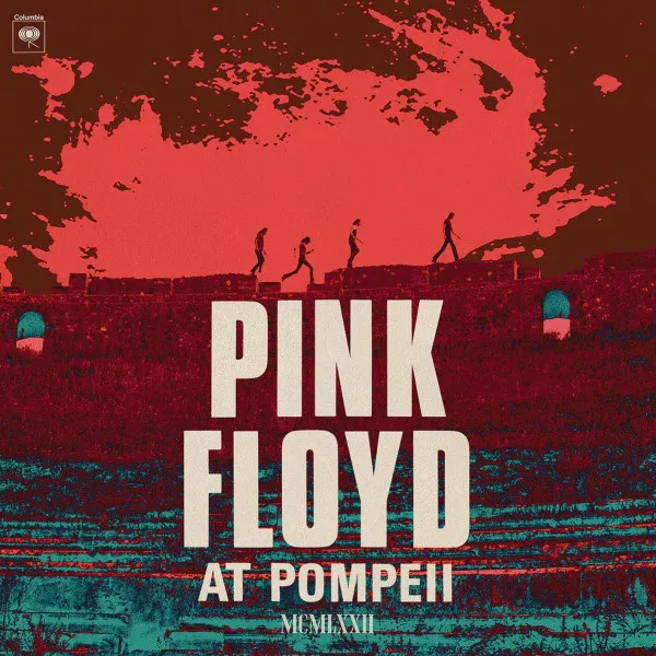 Pink Floyd - Pink Floyd At Pompeii MCMLXXII