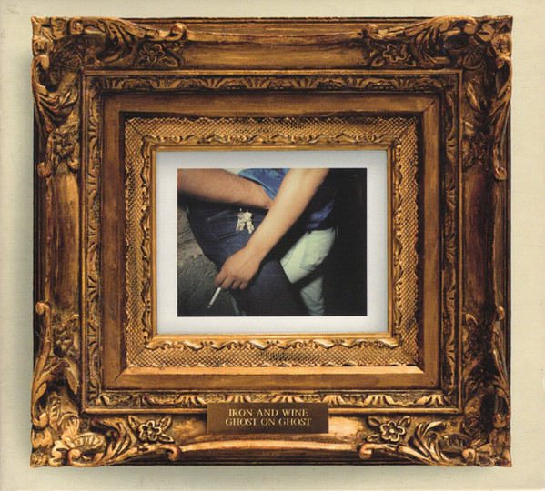 CD Iron And Wine — Ghost On Ghost фото