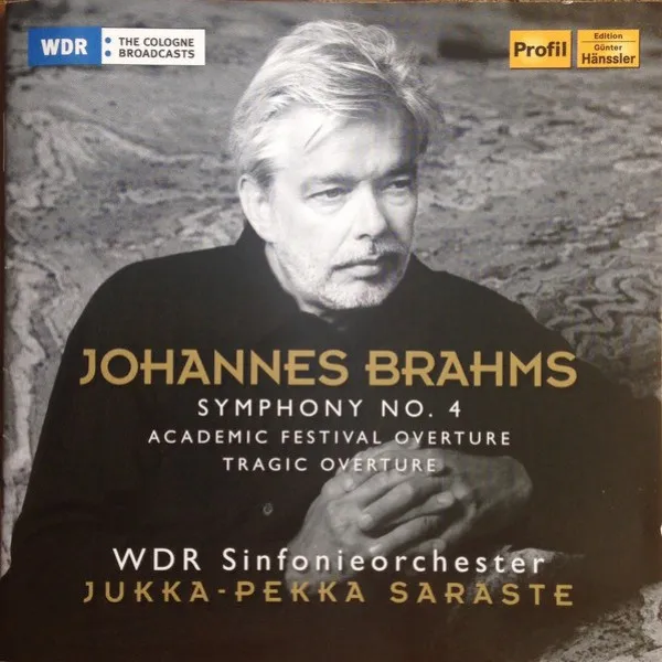Jukka-Pekka Saraste - Symphony No. 4 / Academic Festival Overture / Tragic Overture