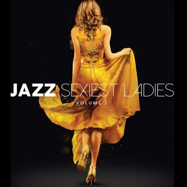 CD V/A — Jazz Sexiest Ladies Volume 2 фото