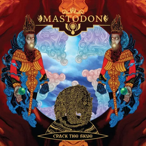Mastodon - Crack The Skye