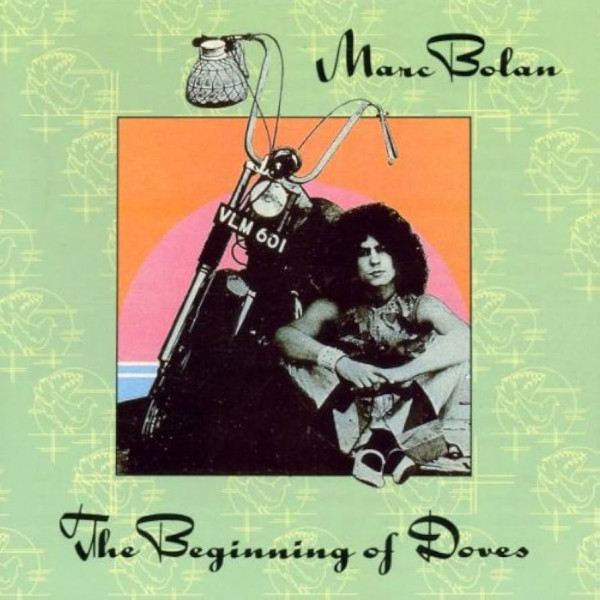 CD Marc Bolan — Beginning Of Doves фото