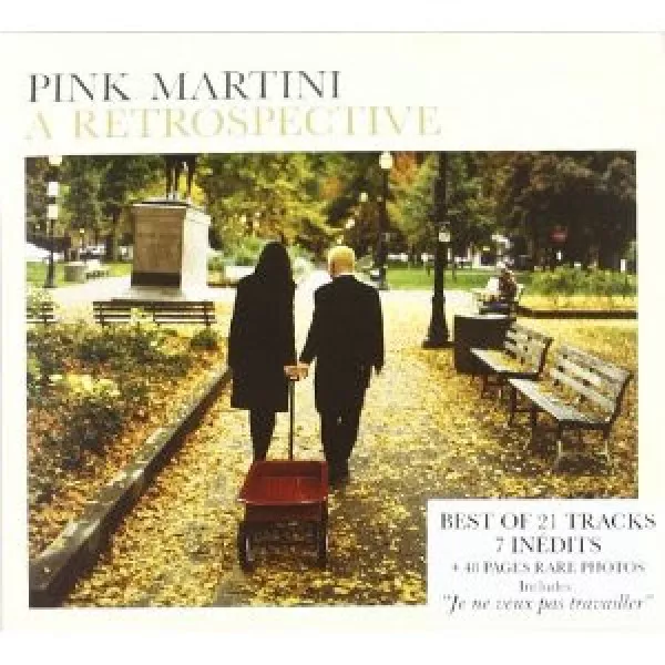 Pink Martini - A Retrospective