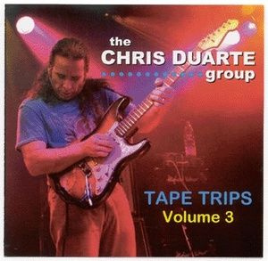 CD Chris Duarte Group — Tape Trips Volume 3 фото