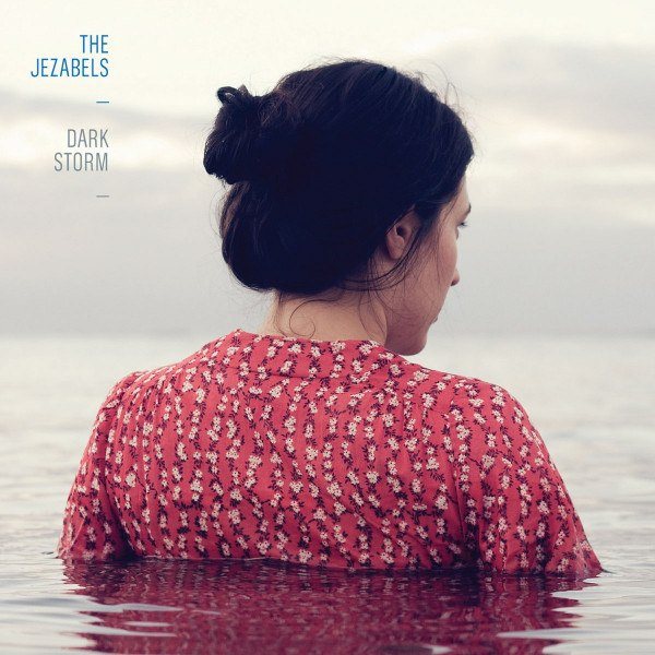 CD Jezabels — Dark Storm фото