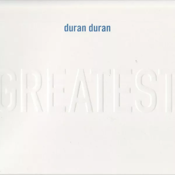 Duran Duran - Greatest