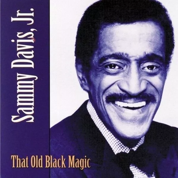 Sammy Davis Jr. - That Old Black Magic